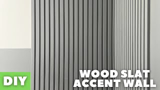 How To Build a Wood Slat Accent Wall  DIY Slat Wall [upl. by Inad]