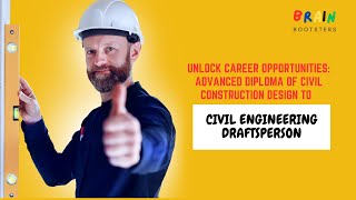 Unlock Opportunities Advanced Diploma of Civil Construction to Civil Engineering Draftsperson [upl. by Dev]