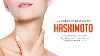 Hashimoto Dr med Eberhard J Wormer [upl. by Oric]