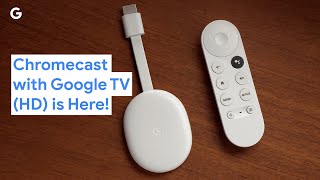 Chromecast with Google TV HD is Here [upl. by Shaffert46]