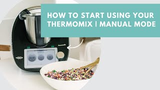 How To Start Using Your Thermomix  Basic Settings [upl. by Ardnos]