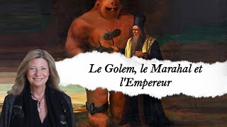 Le Golem le Marahal et lEmpereur [upl. by Caassi]