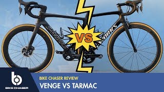 Specialized Venge VS Tarmac Head to Head Review [upl. by Daffodil]