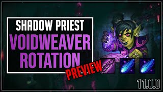 Early Look at the Voidweaver Rotation  Shadow Priest The War Within [upl. by Ttelrahc]