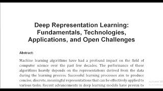 Deep Representation Learning Fundamentals Technologies Applications and Open Challenges [upl. by Ordnassela66]