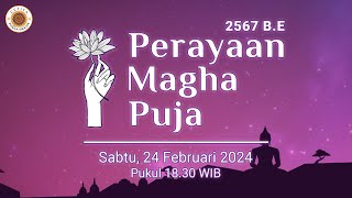 Perayaan Magha Puja 2567 BE  2024 [upl. by Brenna]