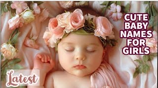 LATEST CUTE DOUBLE NAMES FOR MUSLIM BABY GIRLS NAMES WITH MEANING [upl. by Andrien]