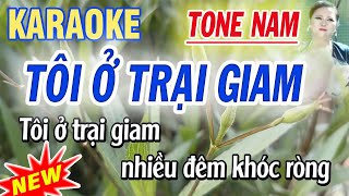 Karaoke Tôi Ở Trại Giam  Tone Nam  Lời Lee HT [upl. by Kathye]