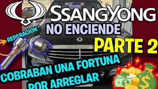 SSANGYONG NO ENCIENDE  COBRABAN UNA FORTUNA POR ARREGLAR  DIAGNOSTICO  PARTE 2 [upl. by Yordan]