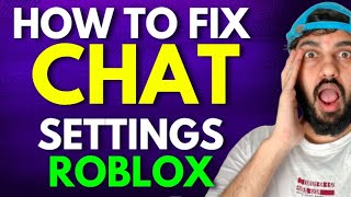 How to Fix Chat Settings Roblox  UPDATED [upl. by Mesics]