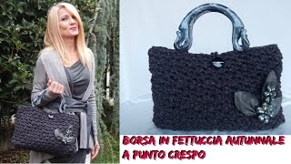 BORSA IN FETTUCCIA AUTUNNALE A PUNTO CRESPO  NUNZIA VALENTI [upl. by Moses]