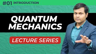 Lecture Series on Quantum Mechanics  Beginner to Advanced  Complete Syllabus 💯 [upl. by Esirahs]