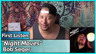 Bob Seger Night Moves REACTION amp REVIEW [upl. by Etta652]