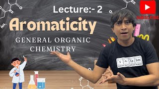 Aromaticity in Organic Chemistry  Class 11  JEE amp NEET  Chemistry with Santosh sir Lecture 2 [upl. by Gabriele]