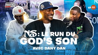 Episode 32  Nas  Le Run du Gods Son avec Dany Dan [upl. by Aitnohs]