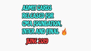 important ADMIT CARDS OUT FOR JUNE 2019 🔥 [upl. by Leahcir]