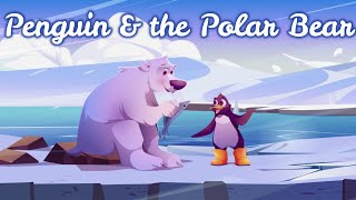 Sleep Story for Kids  PENGUIN amp THE POLAR BEAR  Sleep Meditation for Children [upl. by Akiam]