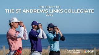 The Story of the St Andrews Links Collegiate 2024 [upl. by Durrej245]