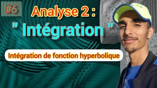 Analyse 2  Intégration de fonction hyperbolique  chx shx et thx [upl. by Dilly]