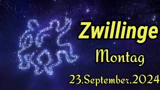 ZWILLINGE Horoskop heute Montag 23 SEPTEMBER 2024 ♊ [upl. by Yenot978]