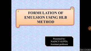 HLB method of emulsion formulation [upl. by Yonita]