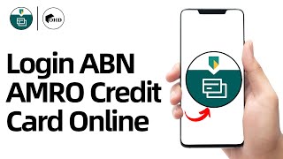 How To Login ABN AMRO Credit Card Online 2024 [upl. by Stormy163]