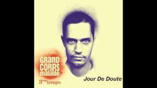 Grand Corps Malade  Jour De Doute  Piano [upl. by Yasibit]