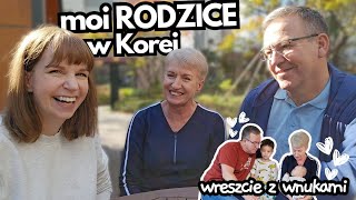 Moi Rodzice w Korei  Ich wrażenia i spotkanie z wnuczętami 💖 [upl. by Asiral]