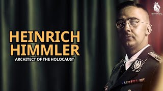 Heinrich Himmler  Architect Of The Holocaust Documentary [upl. by Nojid997]