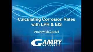 Webinar Live Demo Calculating Corrosion Rates with LPR and EIS [upl. by Weir]