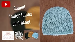 Bonnet Toutes Tailles au Crochet [upl. by Bastien324]