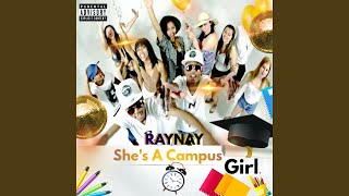 Shes A Campus Girl 2024 Remaster [upl. by Itnahs]