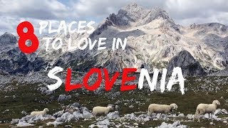 Slovenia  8 Places to Love  Triglav  Ljubljana  Bled  Goriska Brda [upl. by Chiaki]