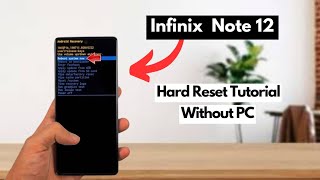 Infinix Note 12 Hard Reset Tutorial  All infinix Mobile Hard Reset  Hard Reset  hardreset [upl. by Almap]