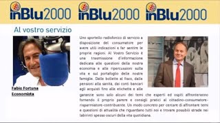 Fabio Fortuna ad Al vostro Servizio MUTUI 2024 di inBlu2000 del 31 10 2024 [upl. by Olbap]