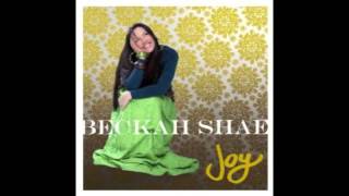 Beckah Shae  Faith Is [upl. by Mccreery]