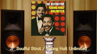 Listen with Klipsch RP600M II Soulful Strut  Young Holt Unlimited 045 [upl. by Honig]