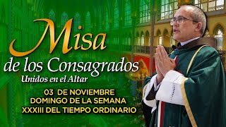 Santa Misa de los CONSAGRADOS ⛪ 3 de noviembre de 2024 ⚜️ Heraldos del Evangelio [upl. by Esta]