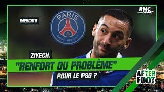 Mercato  Ziyech quotun renfort ou un nouveau problème quot Gautreau émet des doutes pour le PSG [upl. by Ina]