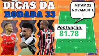 DICAS CARTOLA FC 2024  RODADA 33 TIME PARA MITAR E GANHAR LIGA cartola cartoladicas brasileirao [upl. by Gregor923]