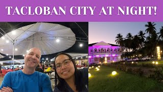 Tacloban at Night Walking Tour of Real St Downtown Tacloban Leyte amp Shrine Food Park  Philippines [upl. by Varney]