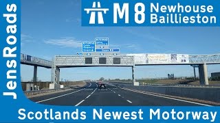 M8 Newhouse  Baillieston Scotlands newest motorway [upl. by Elay109]