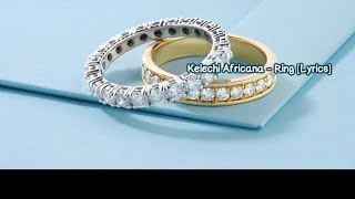 Kelechi Africana  Ring Lyrics [upl. by Essila]