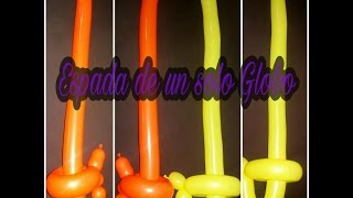 Como hacer espadas con globos largos  globoflexia facil  como hacer una espada con globos [upl. by Haidabo]