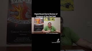 Rapid Board Game Review of Dungeon of the Oak Dell [upl. by Anihsak728]