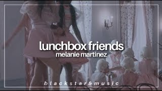 lunchbox friends  melanie martinez  traducida al español  lyrics [upl. by Cassandry]