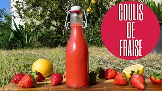 🍓 Coulis de fraises maison  Rapide amp délicieux Recette facile [upl. by Jule]