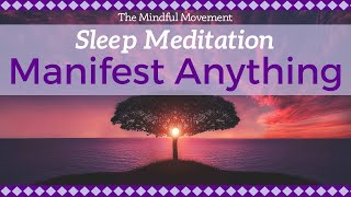 Daily Practice for Manifesting Your Deepest Desires  Sleep Meditation  Mindful Movement [upl. by Laeria]