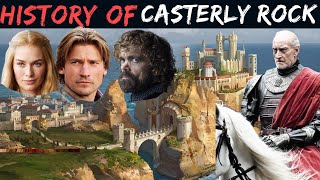 History of Casterly Rock  Home of House Lannister  Game of Thrones [upl. by Alurd237]