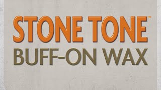 Kemiko® Stone Tone™ BuffOn Wax Overview [upl. by Drusie760]